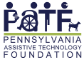 Pennsylvania Assistive Technology Foundation