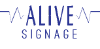 Alive Signage