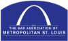 The Bar Association of Metropolitan St. Louis