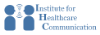 Institute for Healthcare Communication