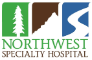 Northwest Specialty Hospital