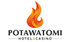 Potawatomi Hotel & Casino