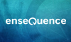 Ensequence