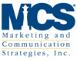 Marketing and Communication Strategies, Inc. (MCS)