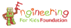 Engineering For Kids Foundation