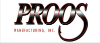 Proos Manufacturing, Inc. / Proos Fabrication, Inc.