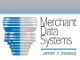 Merchant Data Systems