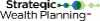 Strategic Wealth Planning