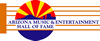 ARIZONA MUSIC & ENTERTAINMENT HALL OF FAME