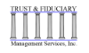 Trust and Fiduciary Management Services